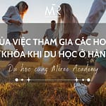 Lợi ích của việc tham gia các hoạt động ngoại khóa khi du học ở Hàn Quốc